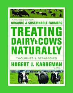 Treating Dairy Cows Naturally: Thoughts and Strategies